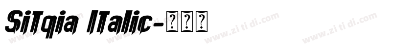 Sitqia Italic字体转换